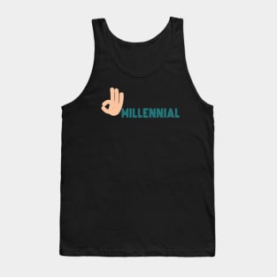 OK Millennial Funny Sarcastic Tank Top